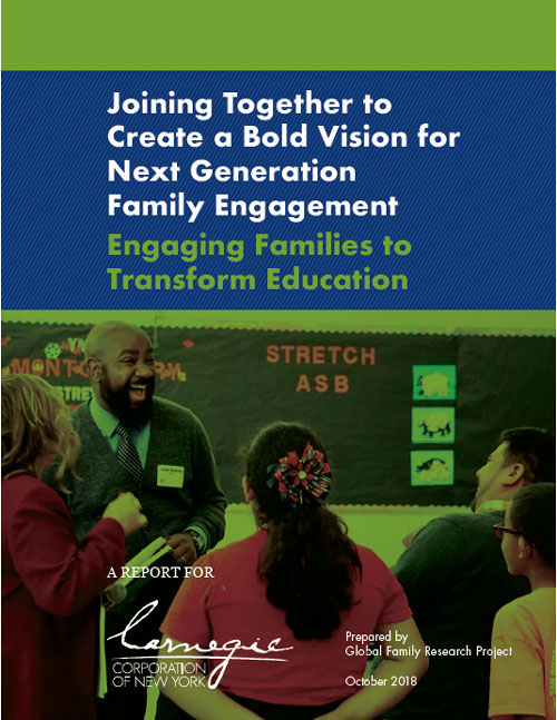 Joining Together to Create a Bold Vision for Next Generation Family Engagement