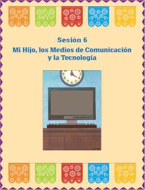 Mini-Sesión 6: Mi Hijo, los Medios de Comunicación y la Tecnología course image